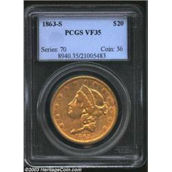 1863-S $20 VF35 PCGS....