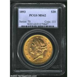 1893 $20 MS62 PCGS....