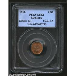 1916 G$1 McKinley MS64 PCGS. A needle-sharp near-Gem that has pleasing luster and well preserved...