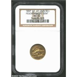 1837 Feuchtwanger One Cent New York, NY MS62 NGC....