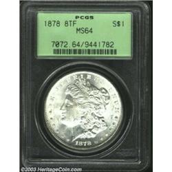 1878 8TF $1 MS64 PCGS....