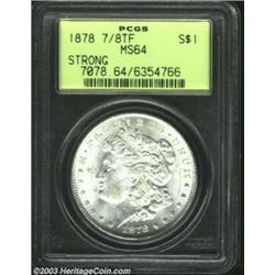 1878 7/8TF $1 Strong MS64 PCGS....