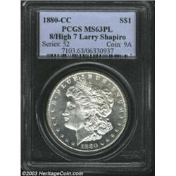 1880-CC $1 8 Over High 7 MS63 Prooflike PCGS....