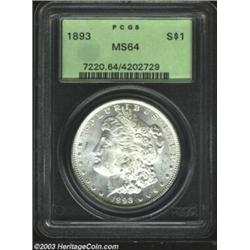 1893 $1 MS64 PCGS....