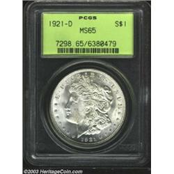 1921-D $1 MS65 PCGS....