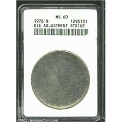 1976 $1 Eisenhower Dollar--Die Adjustment Strike--MS60 ANACS....