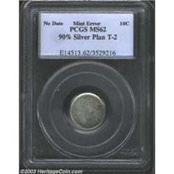 Undated 10C 90% Silver Dime Type Two Planchet MS62 PCGS....