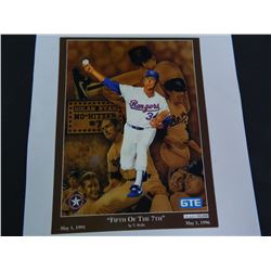 8.5" x 11" Nolan Ryan 7th (and final) NO HITTER, #d of 50,000, Five Year Anniv. of 7th NONO