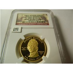 2007-W GOLD U.S. $10 Dolley Madison, NGC PF69UCAM, 1/2 Ounce Fine Gold