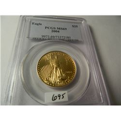 2004 Gold U.S. $25 Eagle, PCGS MS69, 1/2 ounce Fine Gold