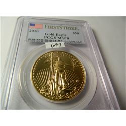 2010 GOLD $50 U.S. Eagle, PCGS MS70 First Strike, ONE OUNCE FINE GOLD