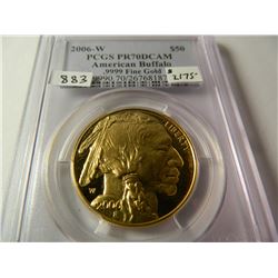 Gold 2006-W $50 U.S. Buffalo, PCGS PR70DCAM, One Ounce Fine Gold