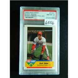 1994 PROCARDS #1731, Scott Rolen, Spartanburg Phillies, PSA GRADED NM-MT 8, early Rolen Card