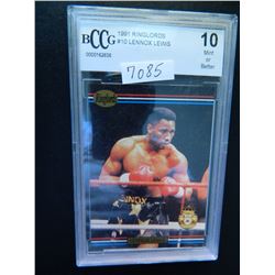 1991 Ringlords #10 Lennox Lewis, Boxing. BCCG graded 10 Mint+