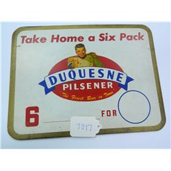 11  x 14.5  Double Sided Fiberboard 1950's Duquesne Pilsener Sign