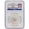 Image 1 : 2014 Baseball HOF NGC Graded MS69 $1 Silver Coin Hall of Fame