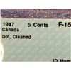Image 5 : 1 cent 1859; CCCS certified F-15 Narrow 9 Medal and 5 cents 1947; CCCS certified F-15 Dot  Cleaned. 
