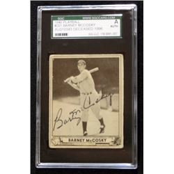 1940 PLAYBALL BARNEY McCOSKY AUTOGRAPHED CARD - SGC AUTHENTIC