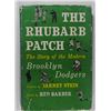 Image 1 : THE RHUBARB PATCH: THE STORY OF THE MODERN BROOKLYN DODGERS 1954