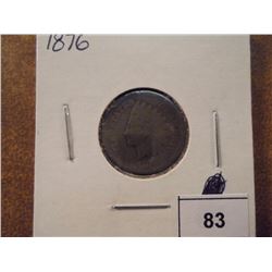 1876 INDIAN HEAD CENT (SEMI-KEY)