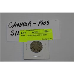 1905 CANADIAN SILVER 25 CENT