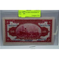GEM UNC 1914 CHINA SHANGHAI 10 YUAN NOTE
