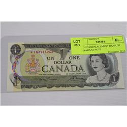 1973 *FN REPLACEMENT BANK OF CANADA $1 NOTE
