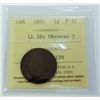 Image 1 : CANADA-LARGE CENT 1891 LL SD, OBV 3 ICCS F12