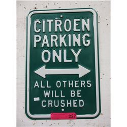 Metal "Citroen" parking sign