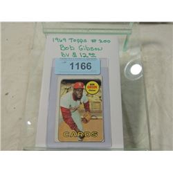 1969 TOPPS BASEBALL CARD BOB GIBSON