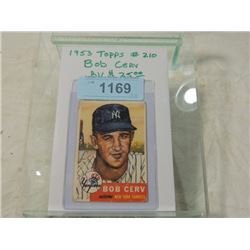 1953 TOPPS BASEBALL CARD BOB CERV