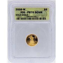 2006-W $5 ICG PR70 DCAM American Eagle Gold Coin