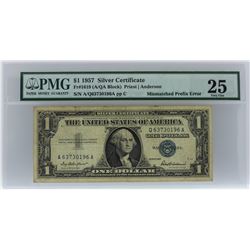 1957 $1 Mismatched Prefix Error Silver Certificate PMG Very Fine 25