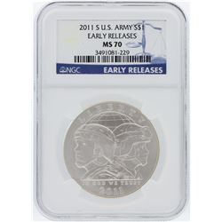 2011 NGC MS70 Early Release U.S. Army Commemorative Silver Dollar