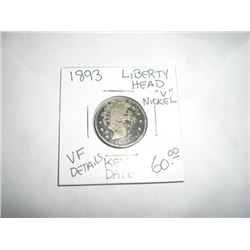 1893 *EXTREMELY RARE-VERY FINE DETAILS-KEY DATE* LIBERTY "V" NICKEL-RED BOOK VALUE $60.00+ *NICE EAR