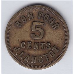 Br 648a. J. Lanctot's Token, 1898.