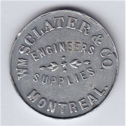 Br 651. Wm. Sclater & Co.'s, Montreal, Advertising Token