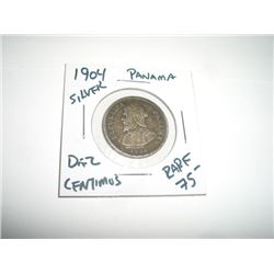 1904 SILVER PANAMA RARE *DIEZ CENTIMOS* BOOK VALUE $75.00+!! COIN CAME OUT OF SAFE!!