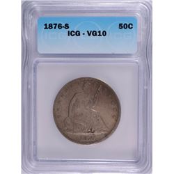 1876-S SEATED HALF DOLLAR, ICG VG-10