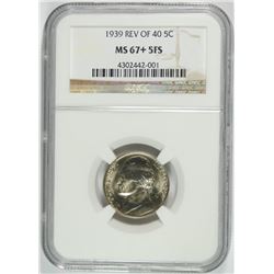 1939 REV OF 40 JEFFERSON NICKEL, NGC MS-67+  5 FULL STEPS!!  NONE BETTER BY NGC