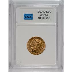 1909-D $5.00 INDIAN GOLD SUPERB GEM BU CCGS GRADED, AS NICE AS YOU SEE!