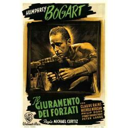 American movie poster, H. Bogart - IL GIURAMENTO DEI FORZATI