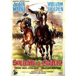 American movie poster, J.Wayne - SOLDATI A CAVALLO