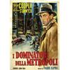 Image 1 : American movie poster -I DOMINATORI DELLA METROPOLI