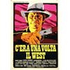 Image 1 : Western movie poster - C'ERA  UNA VOLTA IL WEST
