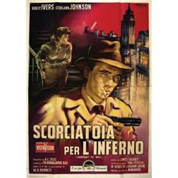 Noir movie poster - SCORCIATOIA PER L'INFERNO