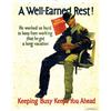Image 1 : American advertising poster, propaganda -A WELL EARNED REST!