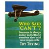 Image 1 : American advertising poster, propaganda -WHO SAID CAN'T