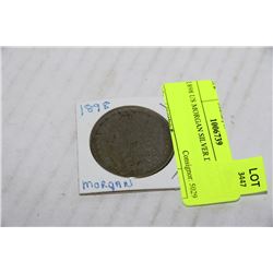 1898 US MORGAN SILVER DOLLAR