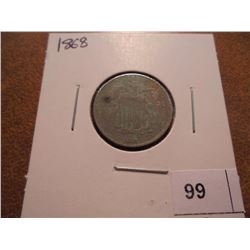 1868 SHIELD NICKEL WITH VIRDIGRIS